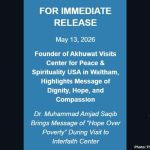 Founder of Akhuwat Visits Center for Peace & Spirituality USA in Waltham Highlights Message of Dignity Hope and Compassion