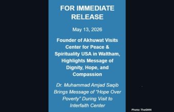 Founder of Akhuwat Visits Center for Peace & Spirituality USA in Waltham Highlights Message of Dignity Hope and Compassion